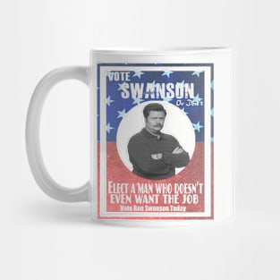 Vote ron swanson! Mug